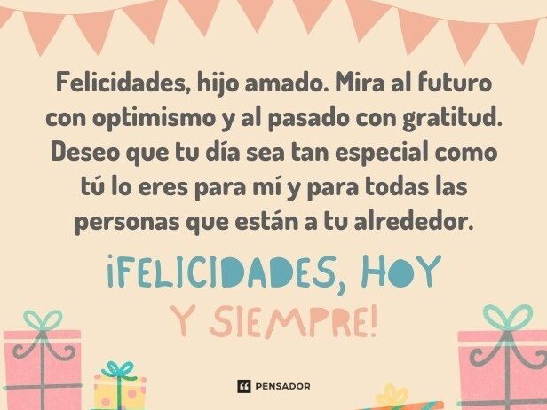 Frases Para Felicitar A Un Hijo Por Su Cumpleaños