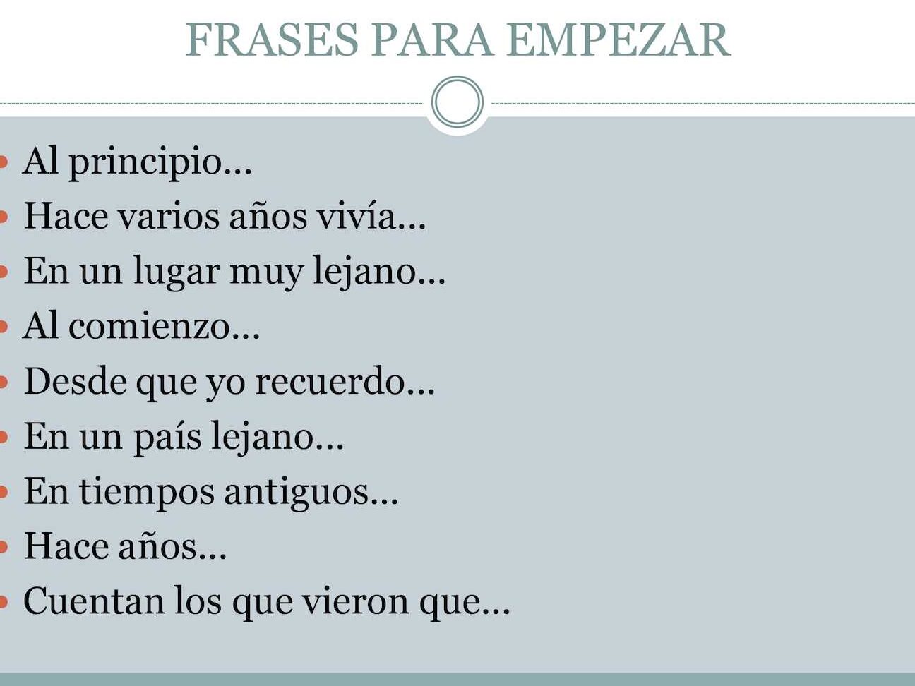 Frases Para Iniciar Un Cuento