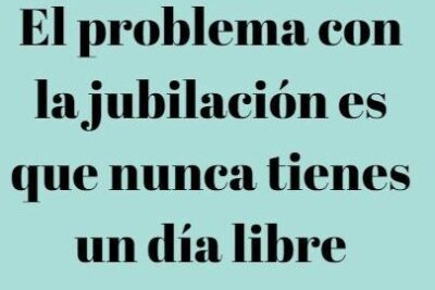 Frases Para Jubilados Graciosas 1 frases para jubilados graciosas