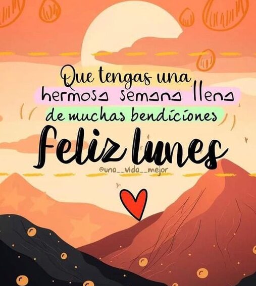 Frases Para Lunes Inicio De Semana