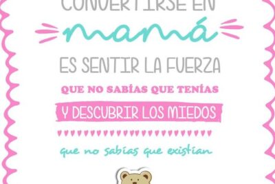 Frases Para Mamá Primeriza 1 frases para mama primeriza