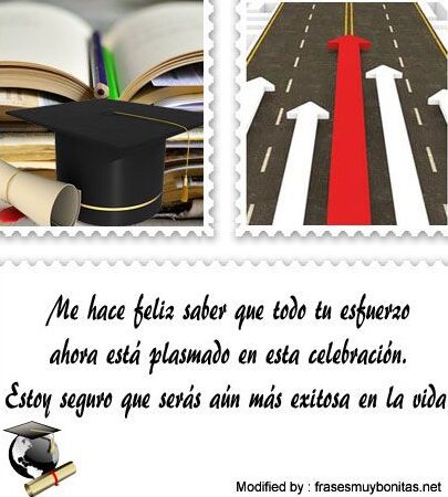 Frases Para Mi Hija Graduada