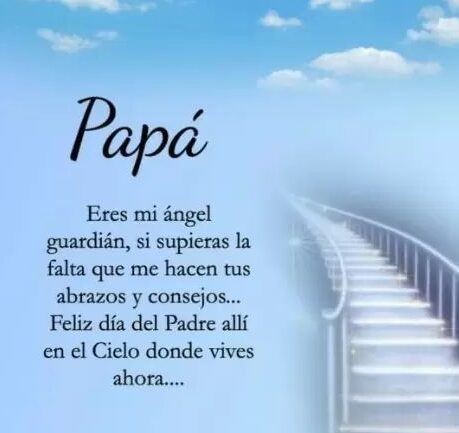 Frases Para Papa Que Esta En El Cielo
