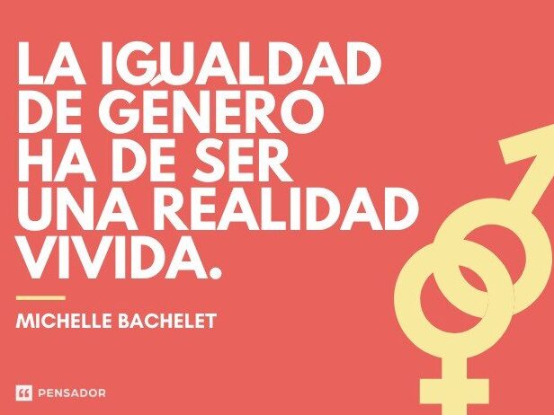 Frases Para Promover La Igualdad De Género