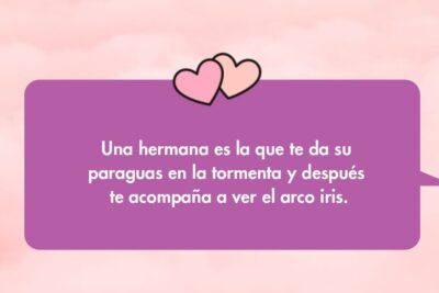 Frases Para Una Hermana Cortas 1 frases para una hermana cortas